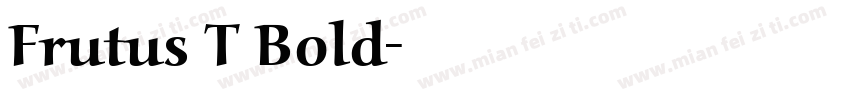 Frutus T Bold字体转换